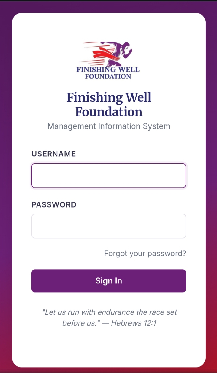 Finishing Well Foundation (FWF) Information Management System